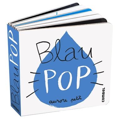 BLAU POP | 9788411582339 | AURORE PETITÇ