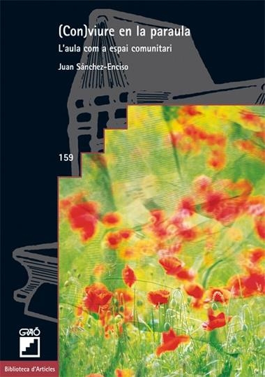 CONVIURE EN LA PARAULA | 9788478275144 | JUAN SANCHEZ-ENCISO VALERO