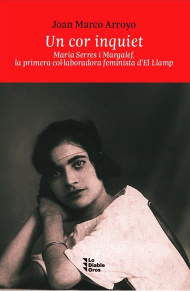 UN COR INQUIET MARIA SERRES | 9788412564518 | JOAN MARCO ARROYO