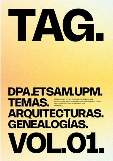 TAG TEMAS ARQUITECTURAS GENEALOGIAS 01 | 9788410065741 | BEGOÑA DE ABAJO & ARANTZ OZAETA CORTAZAR