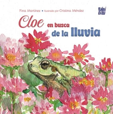 Cloe en busca de la lluvia | 9791387558987 | FINA MARTINEZ