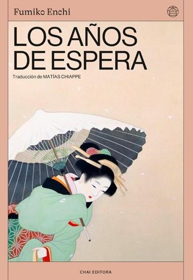 Los años de espera | 9788412940510 | FUMIKO ENCHI