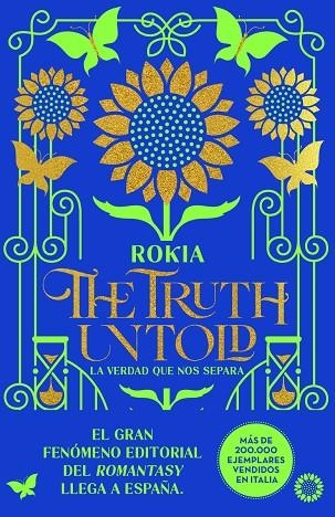 The Truth Untold La verdad que nos separa | 9791259574978 | ROKIA NULL