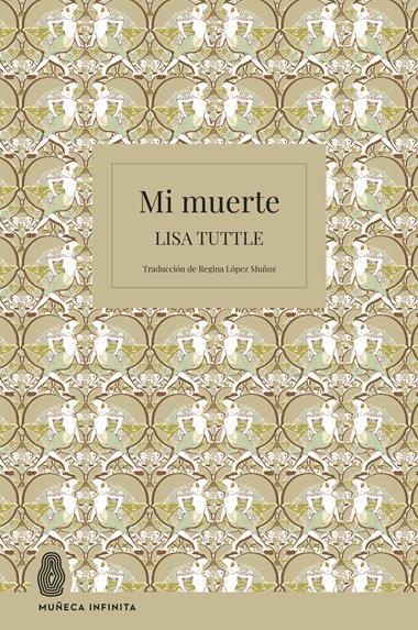 Mi muerte | 9788412817171 | LISA TUTTLE
