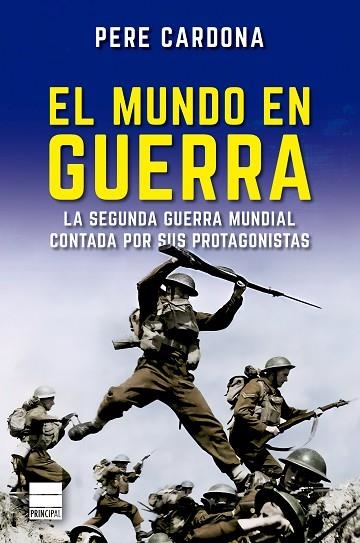 El mundo en guerra | 9788418216961 | PERE CARDONA