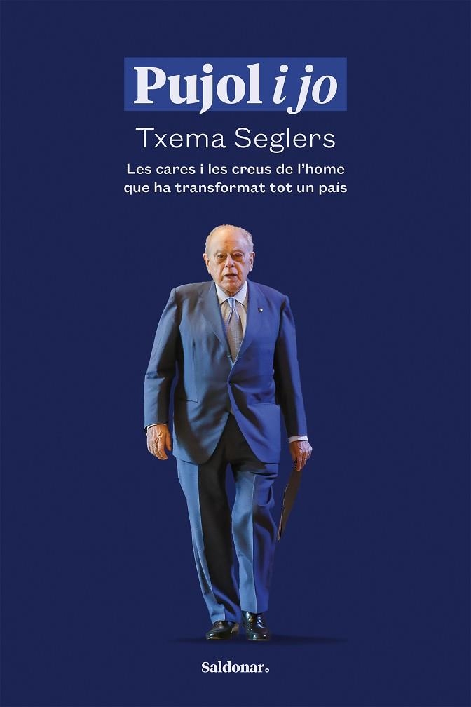 Pujol i jo | 9788419571519 | TXEMA SEGLERS