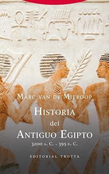 Historia del Antiguo Egipto | 9788413643014 | MARC VAN DE MIEROOP