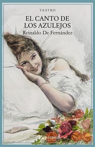 El canto de los azulejos | 9791387538156 | REINALDO DE FERNANDEZ