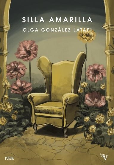 Silla amarilla | 9791387538033 | OLGA GONZALEZ LATAPI