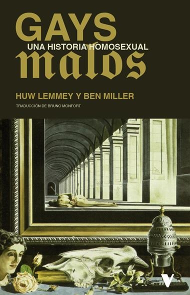 Gays malos | 9788410344099 | HUW LEMMEY & BEN MILLER