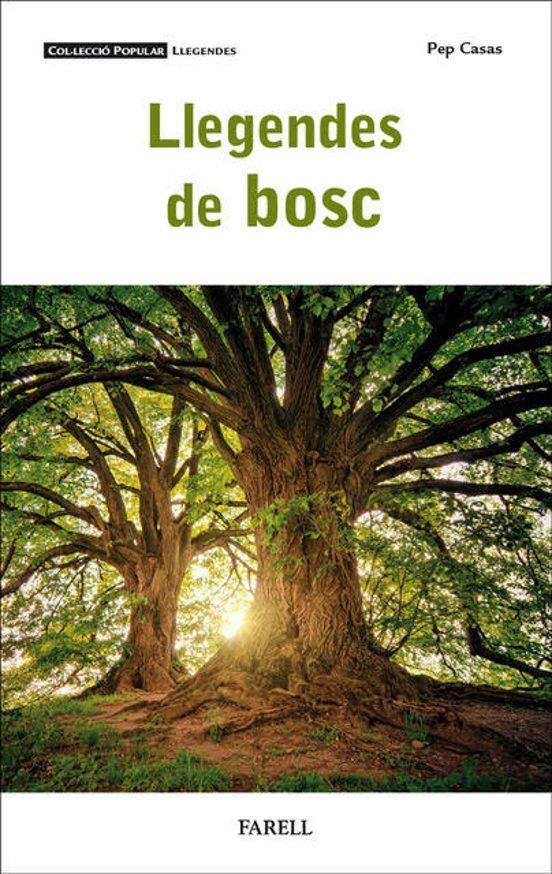 LLEGENDES DE BOSC | 9788410211001 | PEP CASAS PERMANYER