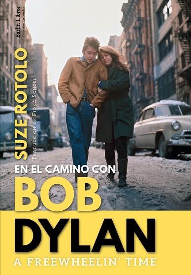 A freewheelin'time | 9788412022889 | Suze Rotolo