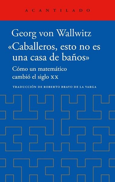 Caballeros esto no es una casa de baños | 9788419958518 | Georg Von Wallwitz