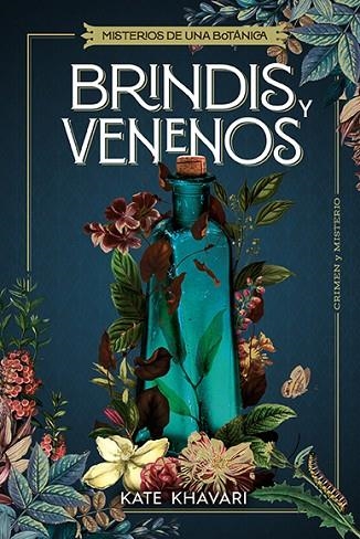 Brindis y venenos | 9788410206410 | Kate Khavari