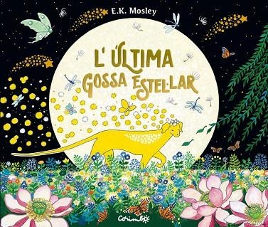 L'ultima gossa estel·lar | 9788484706823 | E.K. Mosley