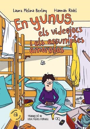 En Yunus els videojocs i els assumptes amorosos | 9788419794314 | Laura Melina Berling