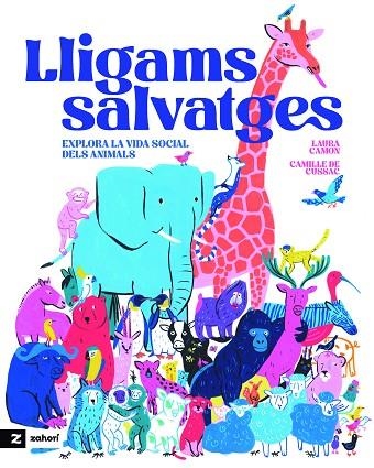 Lligams salvatges | 9788419889522 | Laura Camon &Camille De Cussac