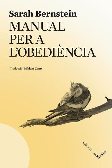 MANUAL PER L'OBEDIENCIA | 9788412901641 | SARAH BERNSTEIN