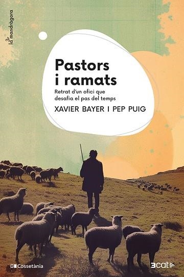 PASTORS I RAMATS | 9788413564586 | XAVIER BAYER & PEP PUIG