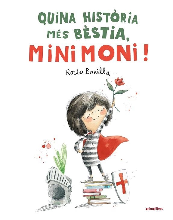 QUINA HISTORIA MES BESTIA MINIMONI | 9788410302440 | ROCIO BONILLA
