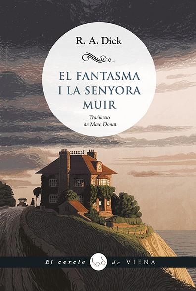 EL FANTASMA I LA SENYORA MUIR | 9788419474773 | R. A. DICK