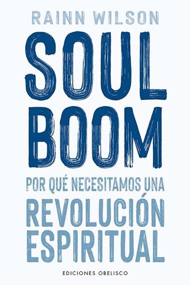 SOUL BOOM | 9788411722247 | RAINN WILSON