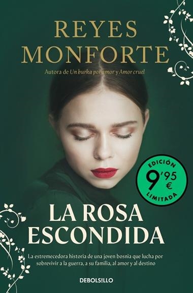 La rosa escondida | 9788466381017 | Reyes Monforte