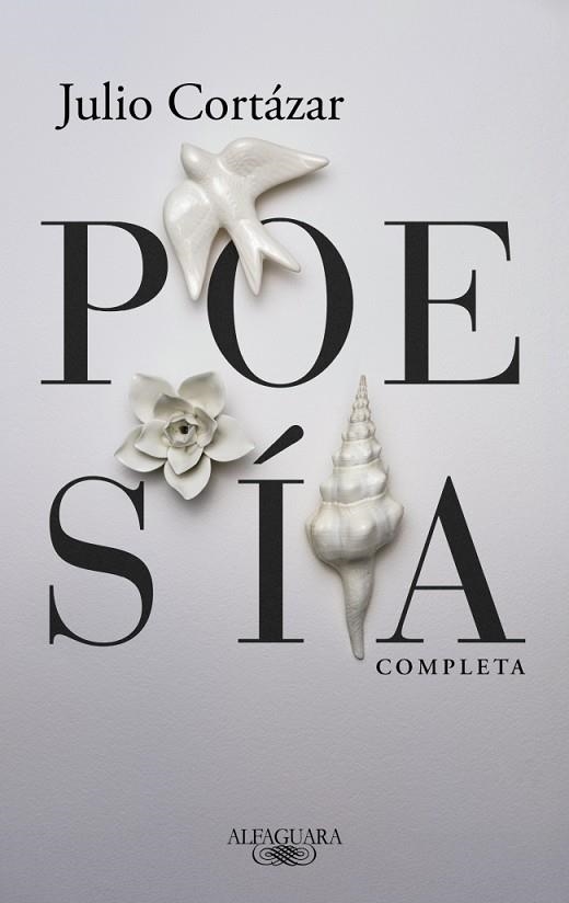 Poesia completa | 9788420477473 | Julio Cortazar