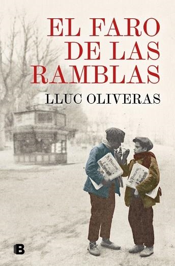 El faro de las Ramblas | 9788466681476 | Lluc Oliveras