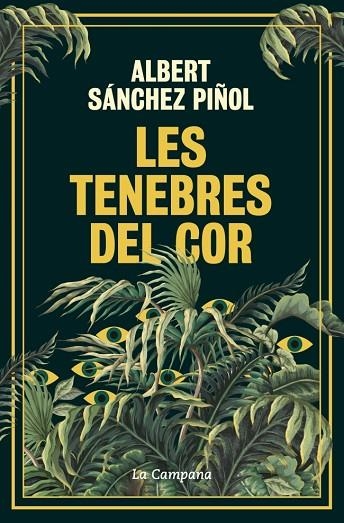 Les tenebres del cor | 9788419836045 | Albert Sanchez Piñol