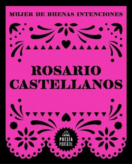 Mujer de buenas intenciones | 9788439745426 | Rosario Castellanos
