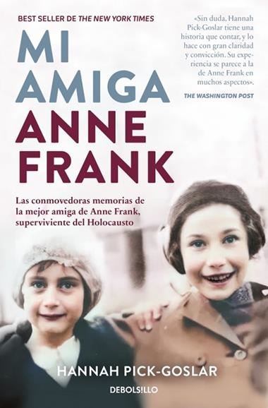 Mi amiga Anne Frank | 9788466378949 | Hannah PickGoslar