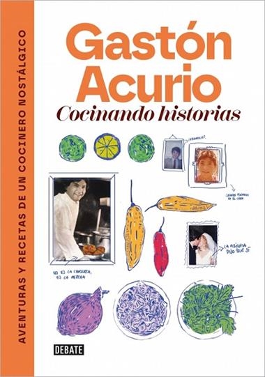 Cocinando historias | 9788410433472 | Gaston Acurio