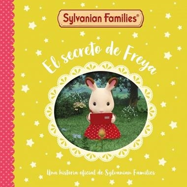 El secreto de Freya | 9788448870140 | Sylvanian Families