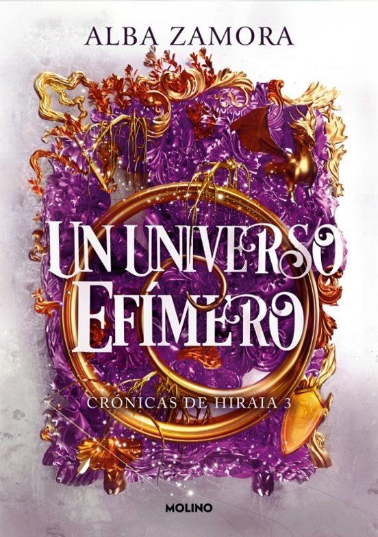 Cronicas de Hiraia 03 Un universo efimero | 9788427247673 | Alba Zamora