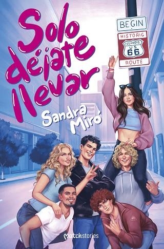Solo dejate llevar | 9788408299660 | Sandra Miro