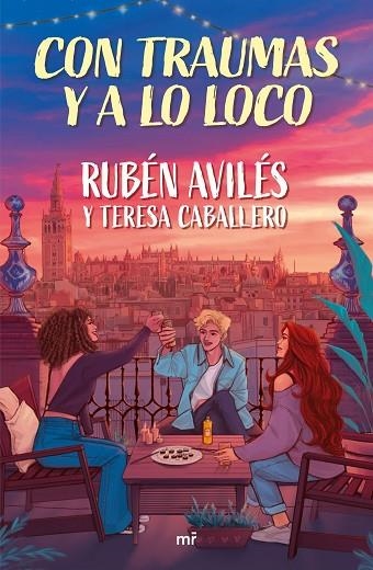 Con traumas y a lo loco | 9788427053526 | Ruben Aviles y Teresa Caballero