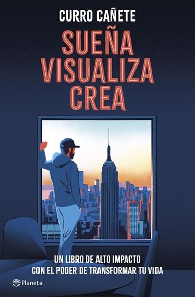 Sueña visualiza crea | 9788408299561 | Curro Cañete