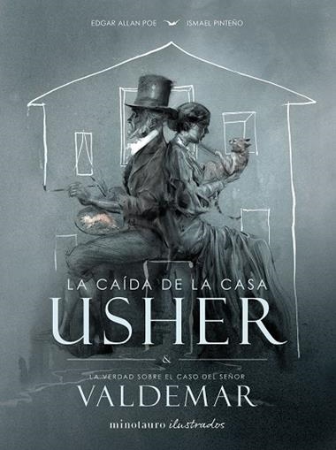 La caida de la Casa Usher | 9788445019542 | Ismael Pinteño Visuara & Edgar Allan Poe