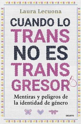 Cuando lo trans no es transgresor | 9788423438570 | Laura Lecuona