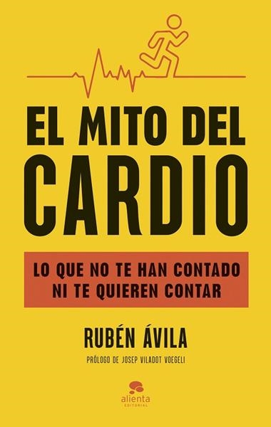 El mito del cardio | 9788413444000 | Ruben avila