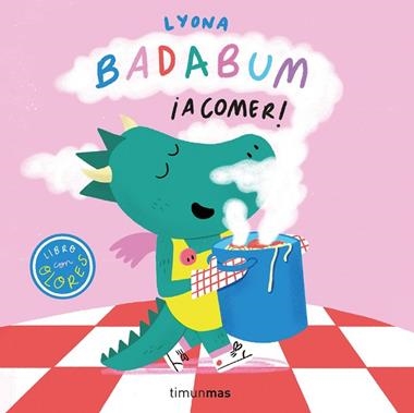 BADABUM A comer Libro con olores | 9788408295648 | Lyona