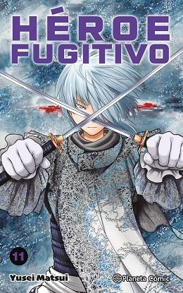 Heroe Fugitivo 11 | 9788411617741 | Yusei Matsui