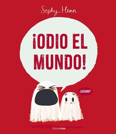 ODIO EL MUNDO | 9788408295259 | Sophy Henn
