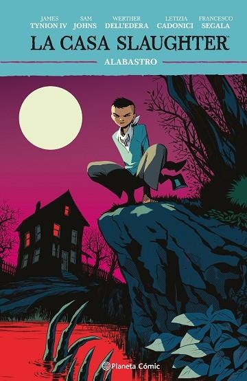 La casa Slaughter 04 | 9788411618434 | James Tynion IV & Sam Johns & Werther Dell'edera & Letizia Cadonici
