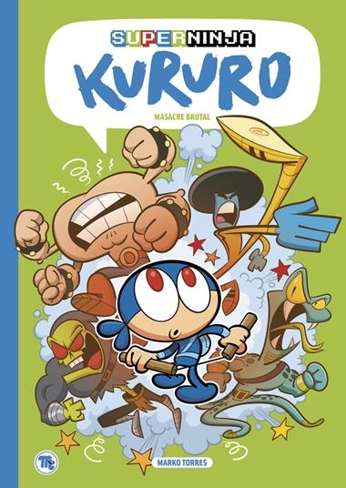 SUPERNINJA KURURO 02 | 9788413715254 | MARKO TORRES