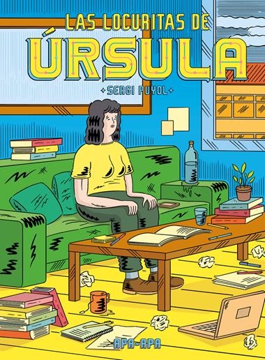 Las locuritas de Ursula | 9788492615490 | SERGI PUYOL