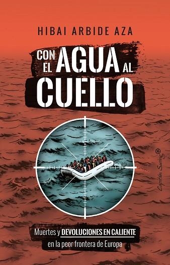 Con el agua al cuello | 9788412953299 | HIBAI ARBIDE AZA