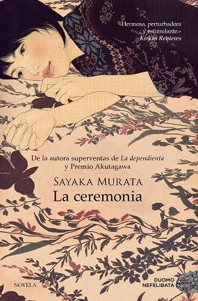La ceremonia | 9788419521910 | SAYAKA MURATA