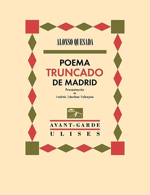 Poema truncado de Madrid | 9788419026187 | ALONSO QUESADA